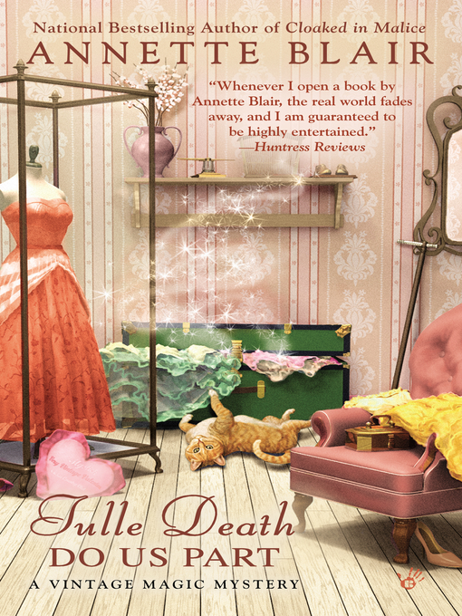 Title details for Tulle Death Do Us Part by Annette Blair - Available
